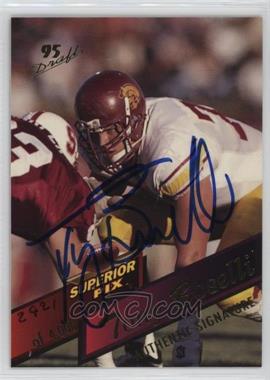 1995 Superior Pix - [Base] - Autographs #2 - Tony Boselli /4000