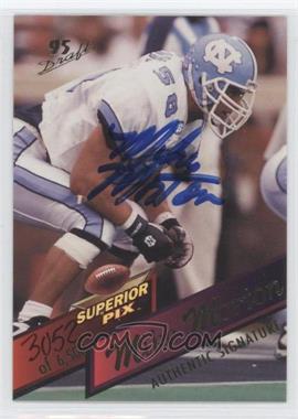 1995 Superior Pix - [Base] - Autographs #42 - Mike Morton /6500