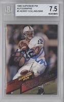 Kerry Collins [BGS 7.5 NEAR MINT+] #/3,000