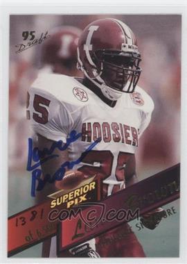 1995 Superior Pix - [Base] - Autographs #82 - Lance Brown /6500