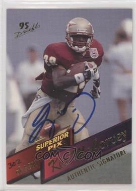 1995 Superior Pix - [Base] - Autographs #9 - Kez McCorvey (Warrick Dunn Pictured) /6500