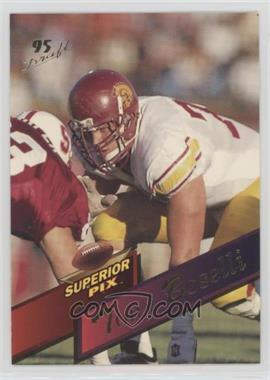 1995 Superior Pix - [Base] #2 - Tony Boselli