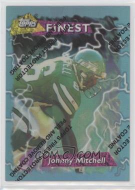 1995 Topps Finest - [Base] - Refractor #123 - Johnny Mitchell