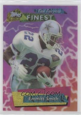 1995 Topps Finest - Fan Favorite #FF7 - Emmitt Smith