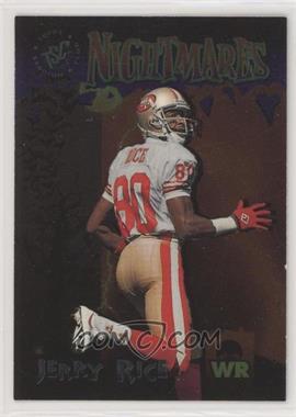 1995 Topps Stadium Club - Nightmares #NM5 - Jerry Rice