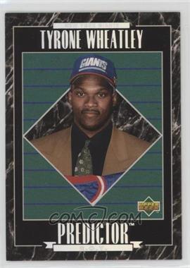 1995 Upper Deck - Prize Predictor Award Winners #HP18 - Tyrone Wheatley