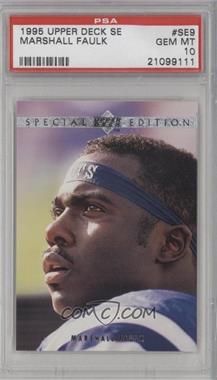 1995 Upper Deck - Special Edition #SE9 - Marshall Faulk [PSA 10 GEM MT]