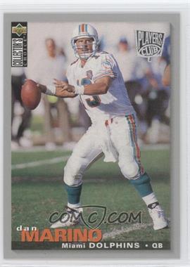 1995 Upper Deck Collector's Choice - [Base] - Players Club #109 - Dan Marino