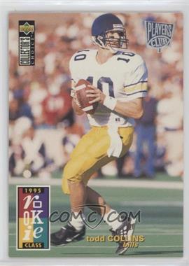 1995 Upper Deck Collector's Choice - [Base] - Players Club #24 - Todd Collins