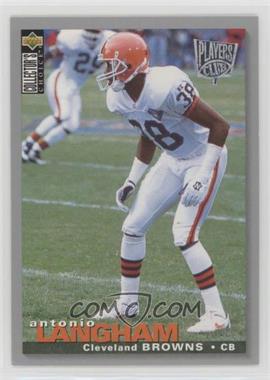 1995 Upper Deck Collector's Choice - [Base] - Players Club #253 - Antonio Langham