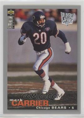 1995 Upper Deck Collector's Choice - [Base] - Players Club #267 - Mark Carrier