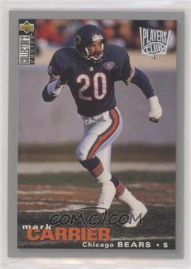 1995 Upper Deck Collector's Choice - [Base] - Players Club #267 - Mark Carrier