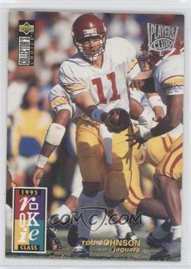 1995 Upper Deck Collector's Choice - [Base] - Players Club #28 - Rob Johnson