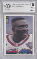 Bruce Smith [BCCG 10 Mint or Better]