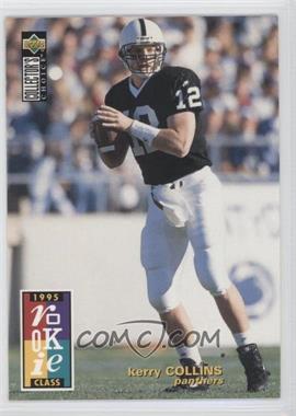 1995 Upper Deck Collector's Choice - [Base] #5 - Kerry Collins