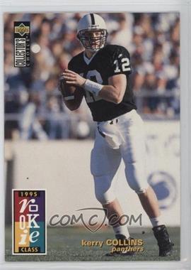 1995 Upper Deck Collector's Choice - [Base] #5 - Kerry Collins
