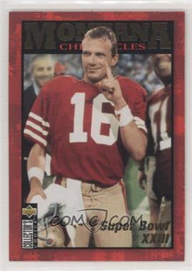 1995 Upper Deck Collector's Choice - Montana Chronicles #JM 7 - Joe Montana