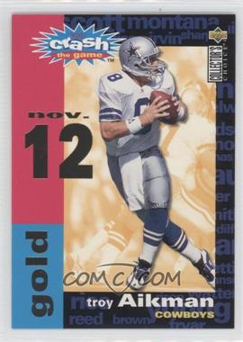 1995 Upper Deck Collector's Choice - You Crash the Game Redemptions - Gold #C7.3 - Troy Aikman (Nov. 12)
