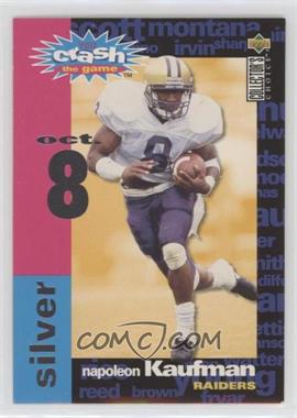 1995 Upper Deck Collector's Choice - You Crash the Game Redemptions - Silver #C18.1 - Napoleon Kaufman (Oct. 8) [EX to NM]