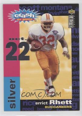 1995 Upper Deck Collector's Choice - You Crash the Game Redemptions - Silver #C20.2 - Errict Rhett (Oct 22)