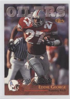 1996 Classic NFL Rookies - [Base] #13 - Eddie George