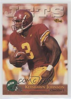 1996 Classic NFL Rookies - [Base] #99 - Keyshawn Johnson