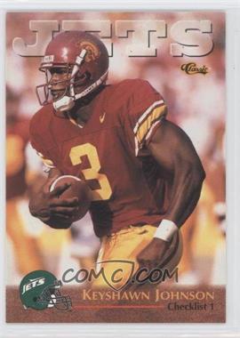 1996 Classic NFL Rookies - [Base] #99 - Keyshawn Johnson