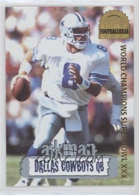 1996 Collector's Edge - Cowboybilia - Footballbilia #DCA-23 - Troy Aikman