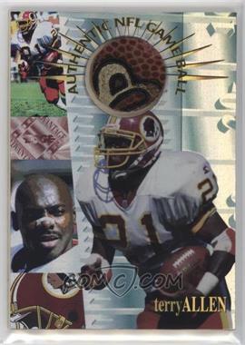 1996 Collector's Edge Advantage - Authentic Game Ball #G22 - Terry Allen