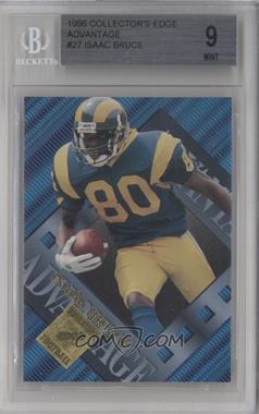 1996 Collector's Edge Advantage - [Base] #27 - Isaac Bruce [BGS 9 MINT]