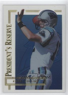1996 Collector's Edge President's Reserve - [Base] #21 - Kerry Collins /20000