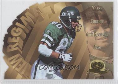 1996 Collector's Edge President's Reserve - New Regime #24 - Wayne Chrebet /12000