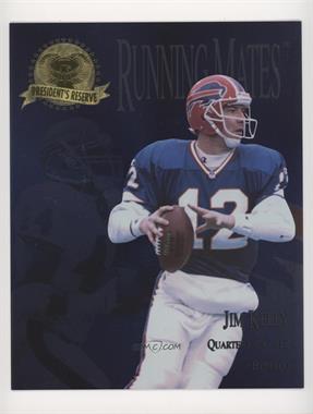 1996 Collector's Edge President's Reserve - Running Mates - Jumbo Silver #RM23 - Jim Kelly, Darick Holmes /2000 [EX to NM]