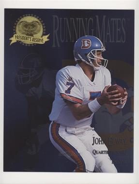 1996 Collector's Edge President's Reserve - Running Mates - Jumbo Silver #RM3 - John Elway, Terrell Davis /2000 [EX to NM]