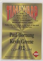 Paul Hornung, Kevin Greene