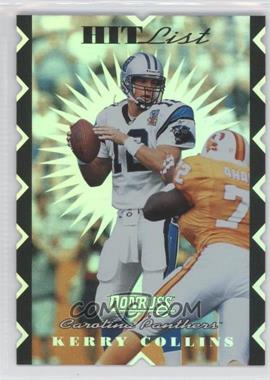 1996 Donruss - Hit List #7 - Kerry Collins /10000