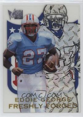 1996 Fleer Metal - Freshly Forged #4 - Eddie George