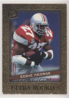 1996 Fleer Ultra - Ultra Rookies #10 - Eddie George