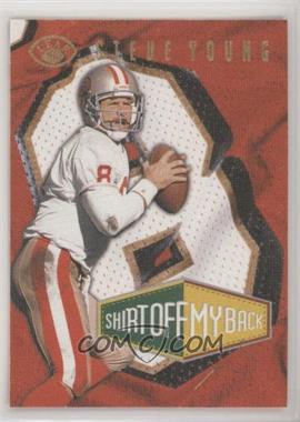 1996 Leaf - Shirt Off My Back #1 - Steve Young /2500