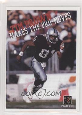 1996 NFL Players Party (Stay Cool in School) - [Base] #_TIBR - Tim Brown (Pro-Moves)