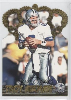 1996 Pacific Crown Collection - Gold Crown Die-Cuts #GC-2 - Troy Aikman
