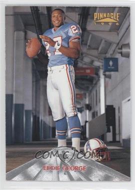 1996 Pinnacle - [Base] - Silver #170 - Eddie George