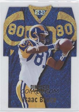 1996 Pinnacle - Die-Cut Jerseys - Holofoil #3 - Isaac Bruce