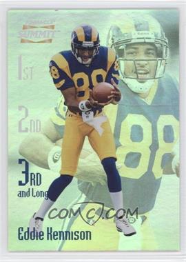 1996 Pinnacle Summit - 3rd and Long - Promos #15 - Eddie Kennison /2000