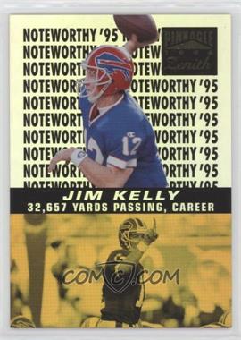 1996 Pinnacle Zenith - Noteworthy '95 #13 - Jim Kelly