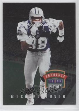 1996 Playoff Absolute - [Base] #002 - Michael Irvin