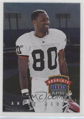 1996 Playoff Absolute - [Base] #041 - Andre Rison