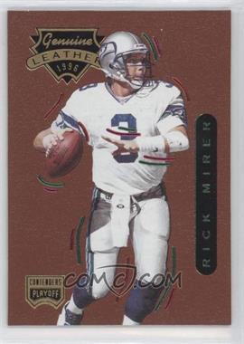 1996 Playoff Contenders Leather - [Base] #39 - Rick Mirer