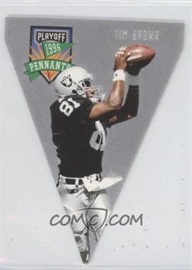 1996 Playoff Pennants - [Base] #54 - Tim Brown [Noted]