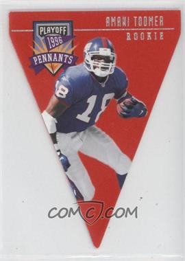 1996 Playoff Pennants - [Base] #67 - Amani Toomer